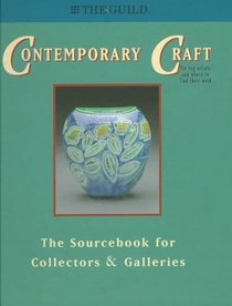 Contemporary Craft: The Sourcebook for Collectors & Galleries