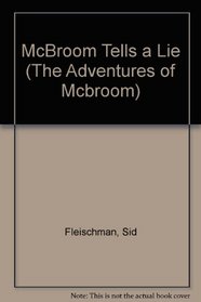 UC Mcbroom tells a lie (The Adventures of Mcbroom)