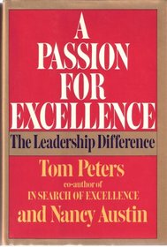 A Passion for Excellence-the Leadership Difference.