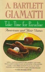 Take Time for Paradise: Americans and Their Games