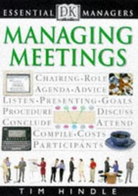Managing Meetings (Essential Managers)