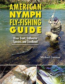 American Nymph Fly-Fishing Guide