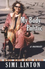 My Body Politic: A Memoir