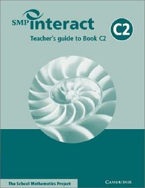 SMP Interact Teacher's Guide to Book C2 (SMP Interact Key Stage 3)