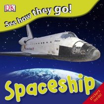See How They Go: Spaceship (See How They Go!)