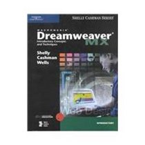 Macromedia Dreamweaver MX: Introductory Concepts and Techniques (Shelly Cashman)