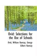 Ovid: Selections for the Use of Schools
