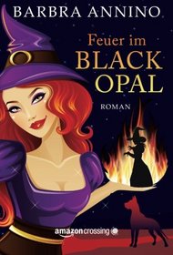 Feuer im Black Opal (German Edition)