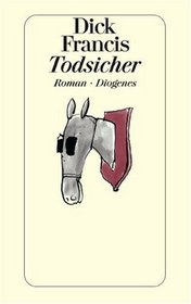 Todsicher (Dead Cert) (German Edition)