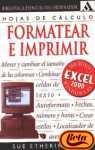 Formatear E Imprimir-Excel 2000 (Biblioteca Esencial del Ordenador) (Spanish Edition)