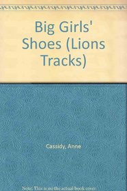 Big Girls' Shoes (Lions Tracks)