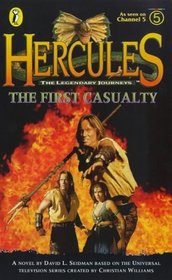 Hercules: The Legendary Journeys: The First Casualty (Hercules)
