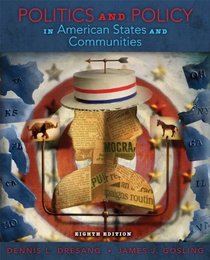 Politics and Policy in American States & Communities Plus MySearchLab with eText -- Access Card Package (8th Edition)