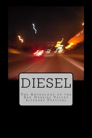 Diesel: The Anthology of the San Gabriel Valley Literary Festival