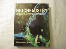 Biochemistry: A Case-Oriented Approach