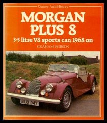 Morgan Plus Eight: Autohistory