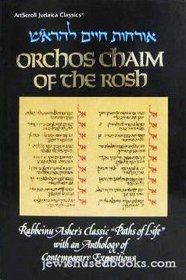 Orchos Chaim of the Rosh = (Artscroll Judaica Classics)