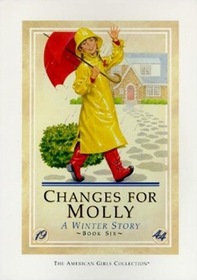 Changes for Molly: A Winter Story (American Girls: Molly, Bk 6)