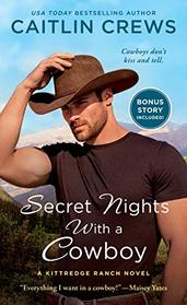 Secret Nights with a Cowboy (Kittredge Ranch, Bk 1)