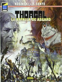 Thorgal 32 La batalla de Asgard / The Battle of Asgard (Spanish Edition)