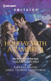 Holiday with a Vampire 4: Halfway to Dawn / Bright Star / The Gift (Harlequin Nocturne, No 149)