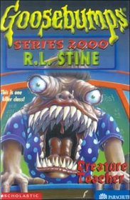 Creature Teacher (Goosebumps Series 2000, No 3)