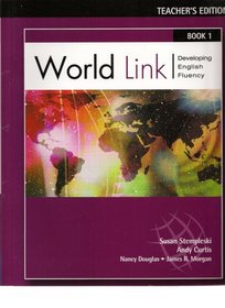 World Link, Book 1 Teacher's Edition, With CD-ROM (World Link, Developing English Fuency, 1)