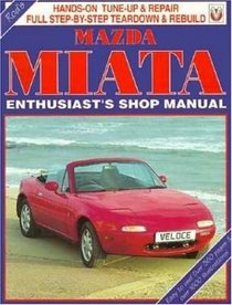 Mazda Miata Mx-5 Eunos Roadster 1.6: Enthusiast's Shop Manual