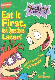 Eat It First, Ask Questions Later-Rugrats