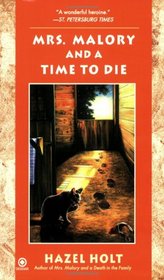 Mrs. Malory and a Time to Die (Mrs. Malory, Bk 18)