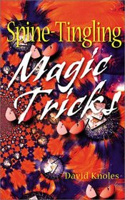Spine-Tingling Magic Tricks