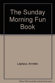 The Sunday Morning Fun Book