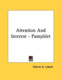 Attention And Interest - Pamphlet