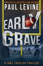 Early Grave (Jake Lassiter, Bk 14)