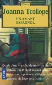 Un Amant Espagnol (French Edition)