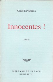Innocentes!: Roman (French Edition)