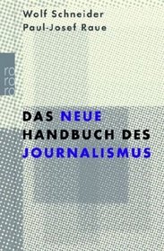 Das neue Handbuch des Journalismus.