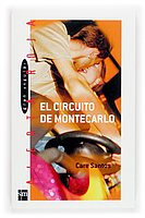El circuito de Montecarlo/ Montecarlo's Circuit (Gran Angular: Alerta Roja/ Big Angular: Red Alert) (Spanish Edition)