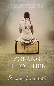 Zolang ik jou heb (Dutch Edition)