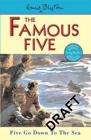Famous Five 12: Five Go Down To The Sea
