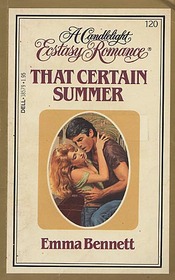 That Certain Summer (Candlelight Ecstasy Romance, No 120)