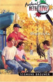 Short Cuts (Accidental Detectives, Bk 16)