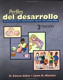 Developmental Profiles - Spanish Edition (Developmental Profiles Spanish Edition)