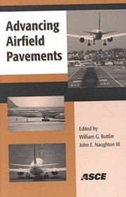 Advancing Airfield Pavements: Proceedings of the 2001 Airfield Pavement Specialty Conference, August 5-8, 2001, Chicago, Illinois