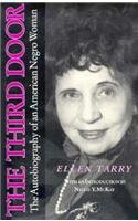The Third Door: The Autobiography of an American Negro Woman (Library Alabama Classics)