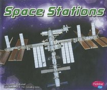 Space Stations (Exploring Space)