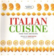 Italian Cuisine: More Than 200 Recipes