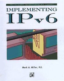 Implementing Ipv6 (Network Troubleshooting Library)