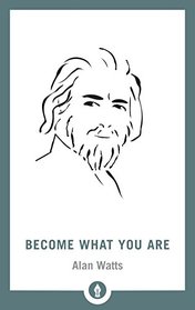 Become What You Are (Shambhala Pocket Library)