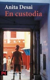 En custodia / In Custody (Literatura) (Spanish Edition)